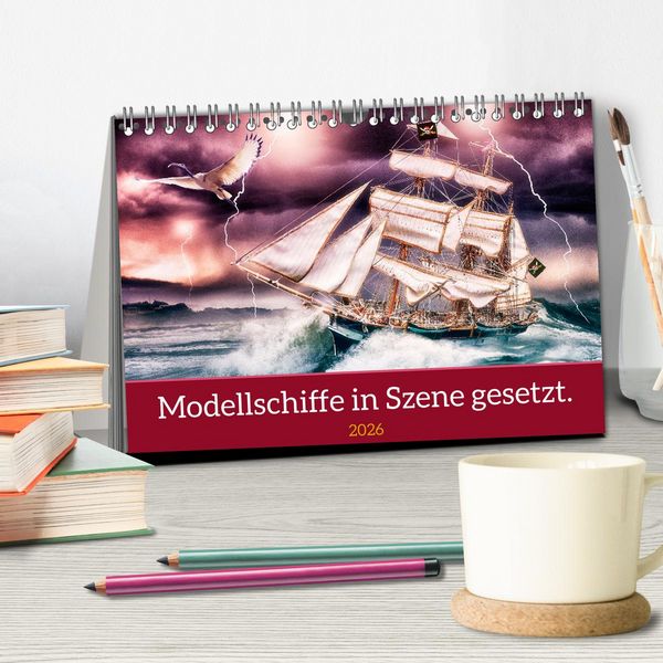 Produktbild: Modellschiffe in Szene gesetzt. (Tischkalender 2026 DIN A5 quer), CALVENDO Monatskalender