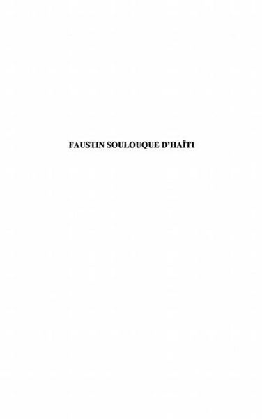 Produktbild: Faustin Soulouque d'Haiti danshistoire.
