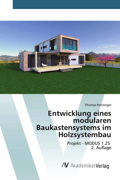 Produktbild: Entwicklung eines modularen Baukastensystems im Holzsystembau