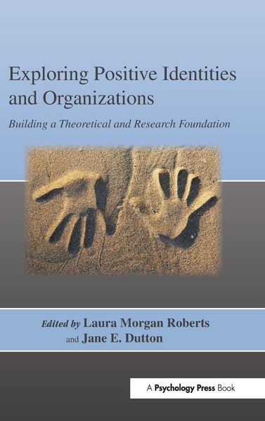 Produktbild: Exploring Positive Identities and Organizations