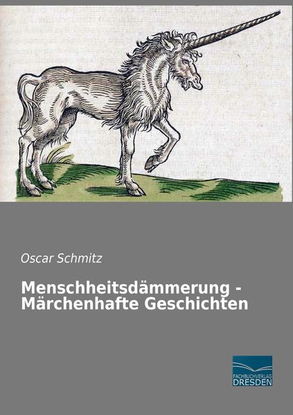 Produktbild: Menschheitsd&auml;mmerung - M&auml;rchenhafte Geschichten