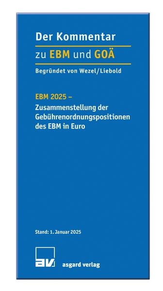 Produktbild: EBM 2025 - Zusammenstellung der Geb&uuml;hrenordnungspositionen des EBM in Euro