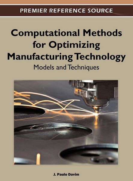 Produktbild: Computational Methods for Optimizing Manufacturing Technology