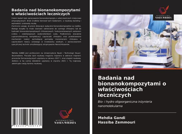 Produktbild: Badania nad bionanokompozytami o w&iquest;a&iquest;ciwo&iquest;ciach leczniczych