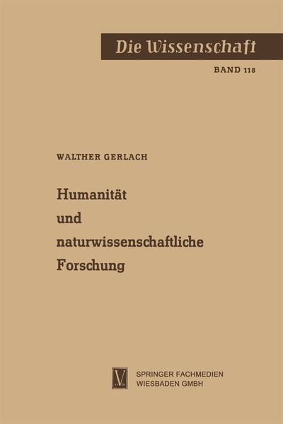 Produktbild: Humanit&auml;t und naturwissenschaftliche Forschung