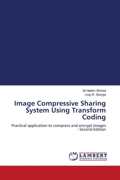 Produktbild: Image Compressive Sharing System Using Transform Coding