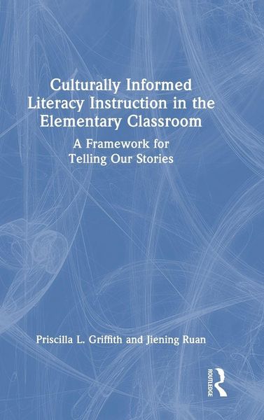 Produktbild: Culturally Informed Literacy Instruction in the Elementary Classroom