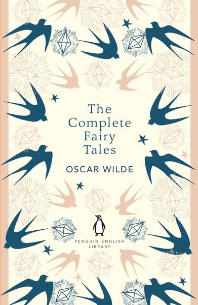 The Complete Fairy Tales, Taschenbuch von Oscar Wilde, Penguin Books Ltd, 9780241770979