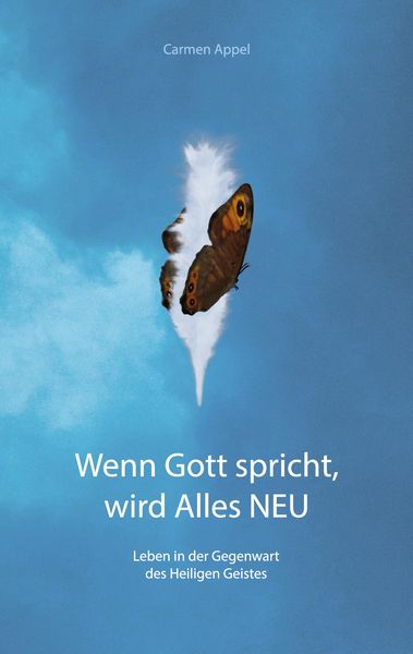 Produktbild: Wenn Gott spricht, wird Alles NEU