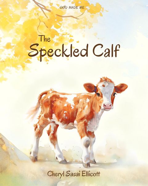 Produktbild: The Speckled Calf (God Made Me, #1)
