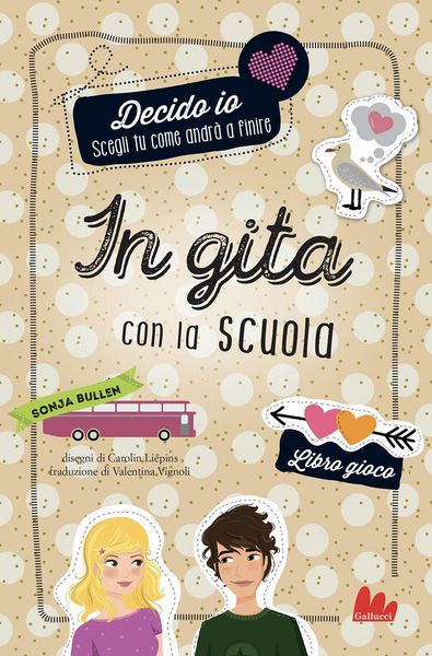 Produktbild: In gita con la scuola. Decido io. Libro gioco