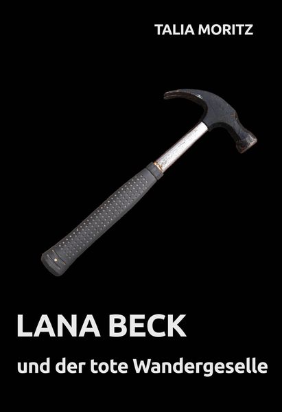 Produktbild: Lana Beck und der tote Wandergeselle