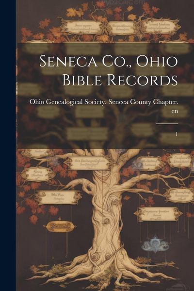 Produktbild: Seneca Co., Ohio Bible Records: 1