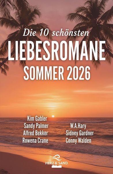 Produktbild: Die 10 sch&ouml;nsten Liebesromane Sommer 2026