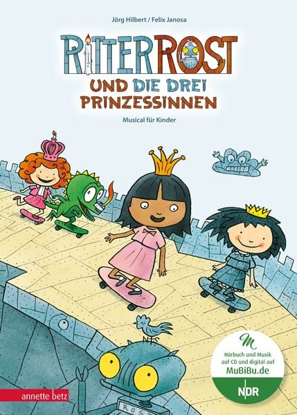 Produktbild: Ritter Rost 22: Ritter Rost und die drei Prinzessinnen (Ritter Rost mit CD und zum Streamen, Bd.)