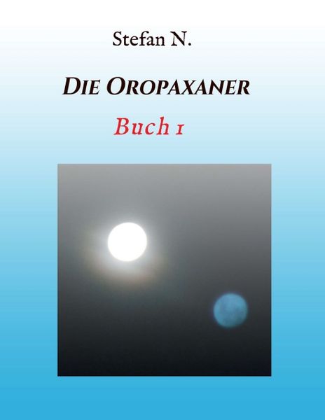 Produktbild: Die Abenteuer der Oropaxaner