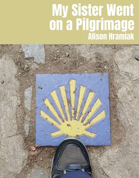 Produktbild: My Sister Went on a Pilgrimage
