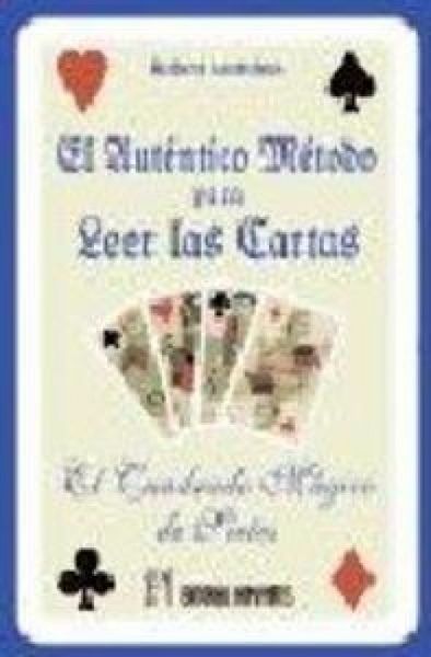 Produktbild: El aut&eacute;ntico m&eacute;todo para leer las cartas : el cuadrado m&aacute;gico de sietes