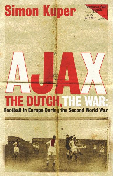 Produktbild: Ajax, The Dutch, The War