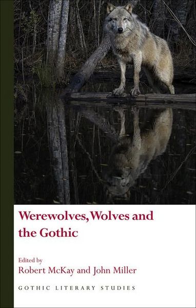 Produktbild: Werewolves, Wolves and the Gothic