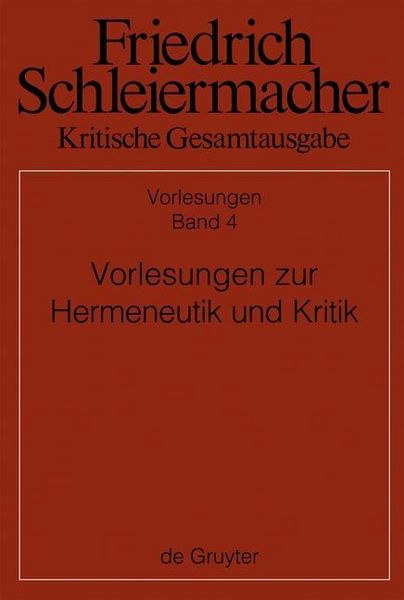 Produktbild: Vorlesungen zur Hermeneutik und Kritik