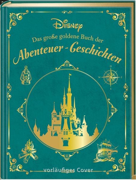 Produktbild: Disney: Das gro&szlig;e goldene Buch der Abenteuer-Geschichten