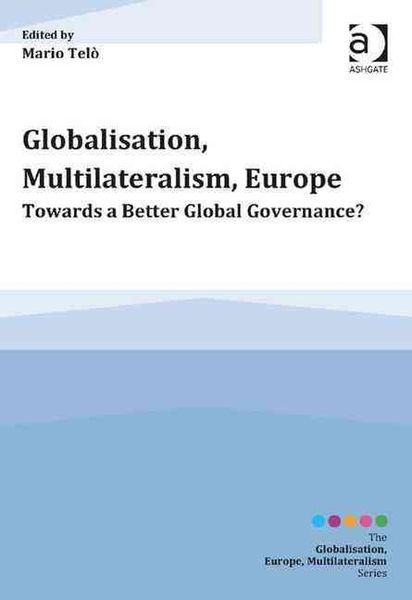 Produktbild: Telo, P: Globalisation, Multilateralism, Europe