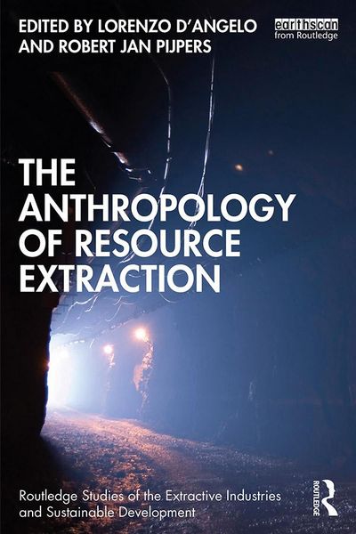 Produktbild: The Anthropology of Resource Extraction