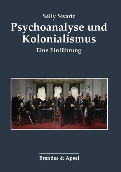 Produktbild: Psychoanalyse und Kolonialismus