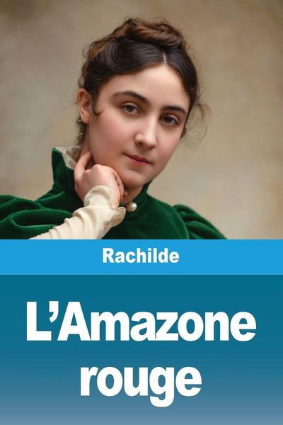 Produktbild: L'Amazone rouge