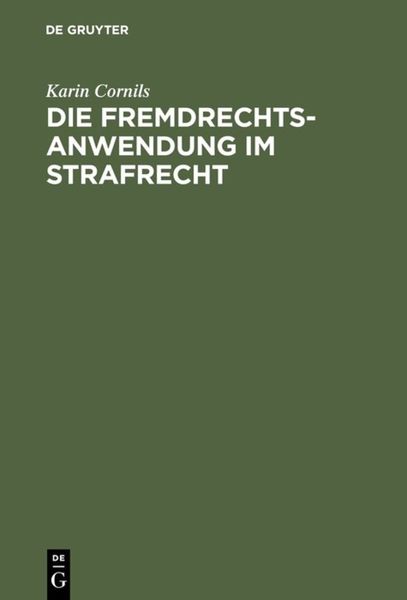 Produktbild: Die Fremdrechtsanwendung im Strafrecht
