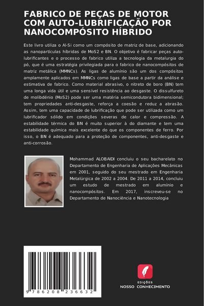 Produktbild: Fabrico De Pe&ccedil;as De Motor Com Auto-Lubrifica&ccedil;&atilde;o Por Nanocomp&oacute;sito H&iacute;brido