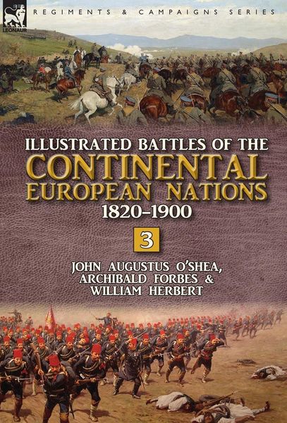 Produktbild: Illustrated Battles of the Continental European Nations 1820-1900
