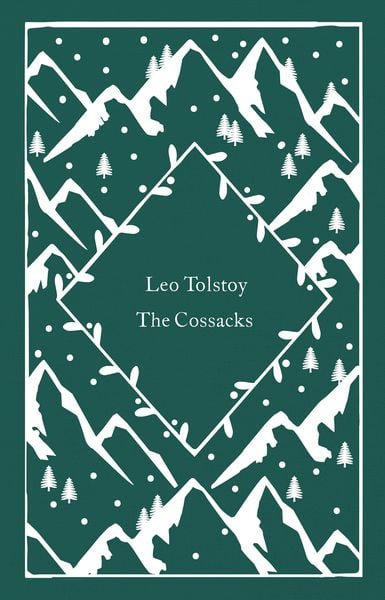 The Cossacks, Gebundene Ausgabe von Leo Tolstoy, Penguin Books Ltd, 978-0-241-57377-8