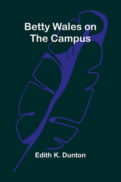 Produktbild: Betty Wales on the campus
