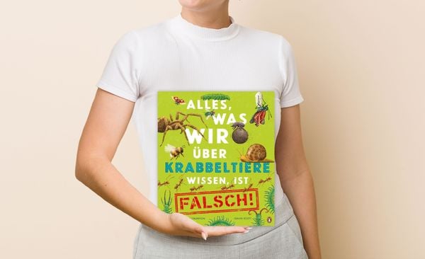 Produktbild: Alles, was wir über Krabbeltiere wissen, ist falsch!