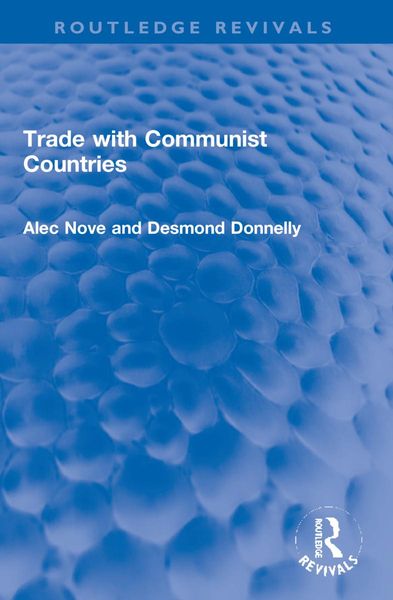 Produktbild: Nove, A: Trade with Communist Countries