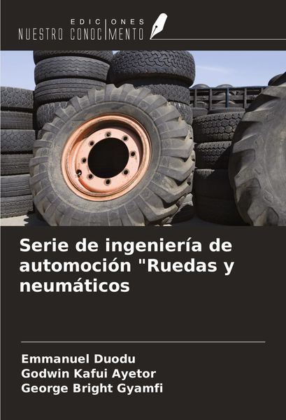 Produktbild: Serie de ingenier&iacute;a de automoci&oacute;n "Ruedas y neum&aacute;ticos