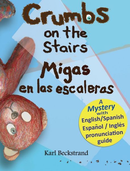Produktbild: Crumbs on the Stairs / Migas en las escaleras