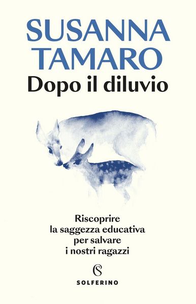 Produktbild: Dopo il diluvio. Riscoprire la saggezza educativa per salvare i nostri ragazzi