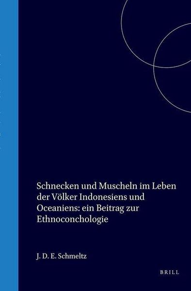 Produktbild: Schnecken Und Muscheln Im Leben Der Völker Indonesiens Und Oceaniens