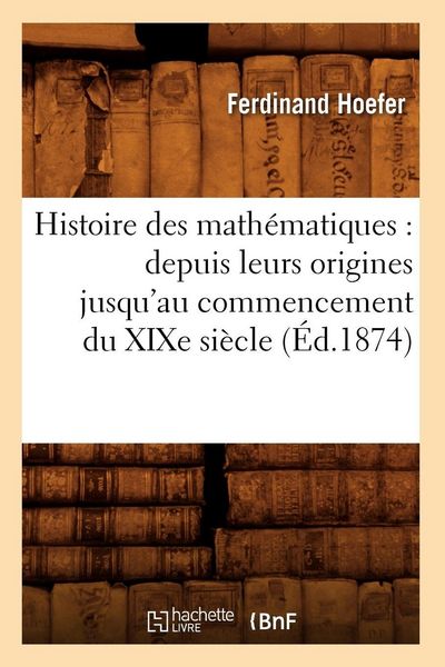 Produktbild: Histoire des math&eacute;matiques
