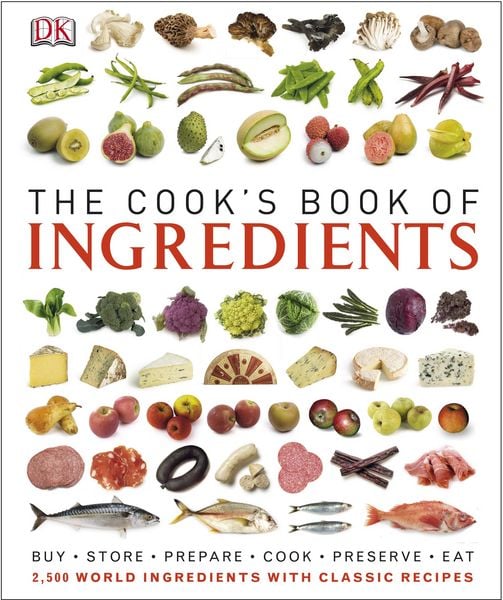 Produktbild: DK: The Cook's Book of Ingredients