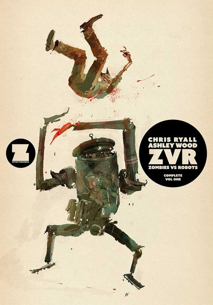 Produktbild: ZVRC: Zombies Vs Robots Complete, Volume 1