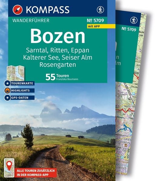 Produktbild: KOMPASS Wanderf&uuml;hrer Bozen, Sarntal, Ritten, Eppan, Kalterer See, Seiser Alm, Rosengarten, 55 Touren mit Extra-Tourenkarte