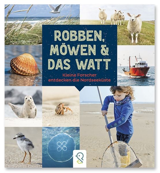 Robben, Möwen & das Watt, Gebundene Ausgabe von , Klein & groß Verlag, 9783946360728