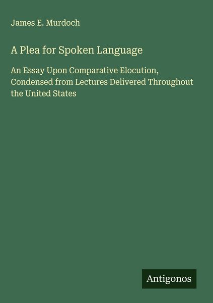 Produktbild: A Plea for Spoken Language