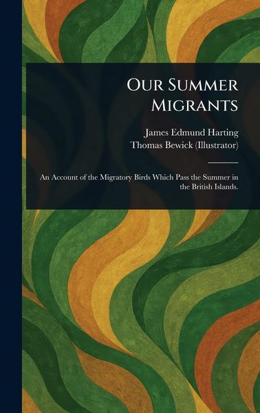 Produktbild: Our Summer Migrants