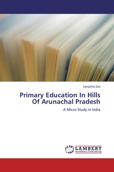 Produktbild: Primary Education In Hills Of Arunachal Pradesh