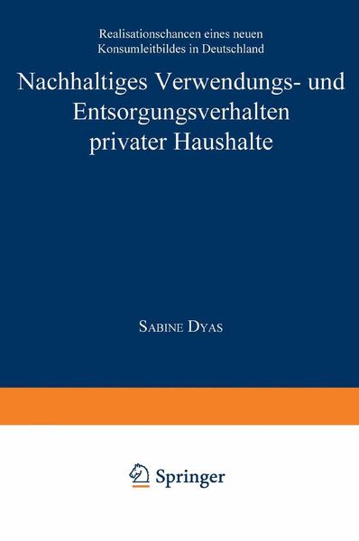 Produktbild: Nachhaltiges Verwendungs- und Entsorgungsverhalten privater Haushalte